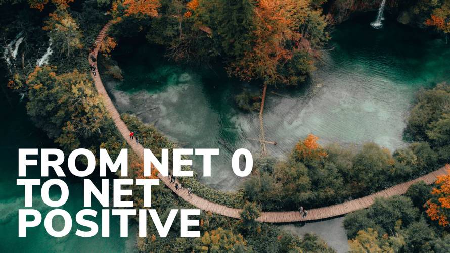 De Net Zero a Net Positive